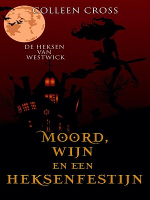 cover image of Moord, wijn en een heksenfestijn